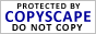 CopyScape Protected